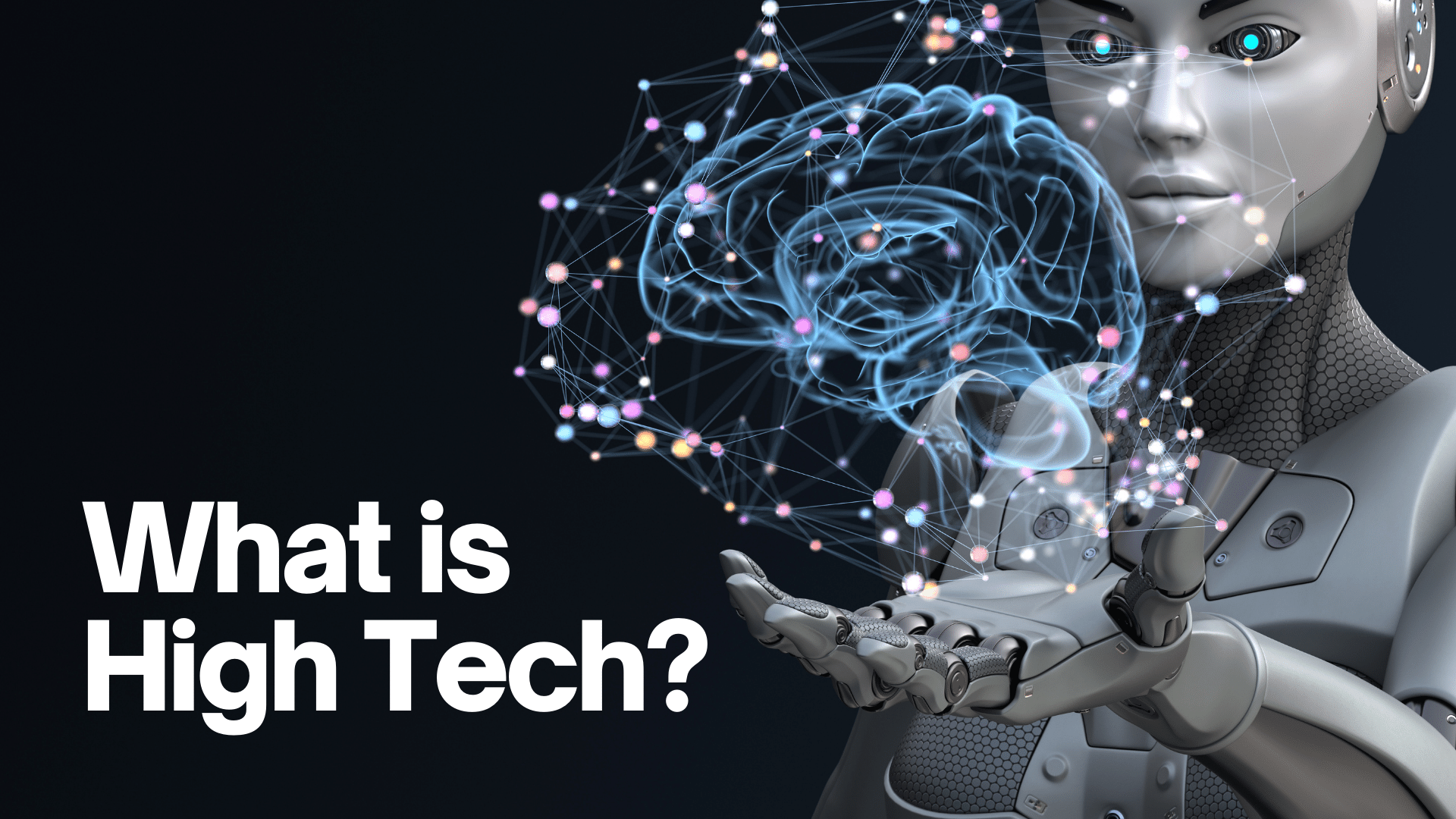 What Does High Tech Mean?